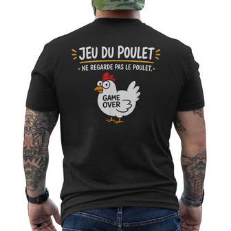 Poule Humour Poulets Citation Jeu Du Poulet T-shirt imprimé au dos - Cadeauxyz