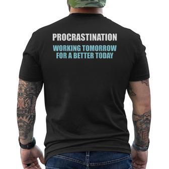 Procrastination Trabajar Mañana Para Un Mejor Hoy Divertido Camiseta Hombre Estampado Espalda - Regaloses