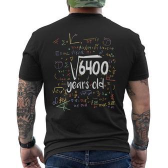 Raíz Cuadrada De 6400 Nerd 80 Años 80 Cumpleaños Matemáticas Camiseta Hombre Estampado Espalda - Regaloses