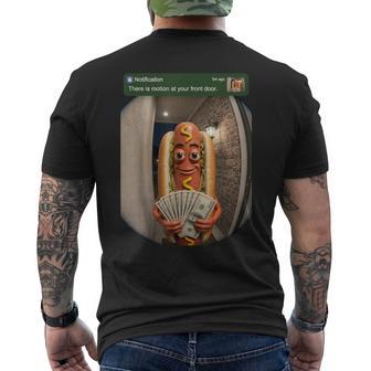 There Is Motion At Your Front Door Hot Dog Glizzy Meme Men's T-shirt Back Print - Thegiftio UK