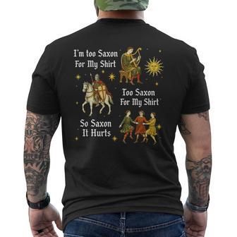 Retro Too Saxon For My Medieval History Meme Men's T-shirt Back Print - Thegiftio UK