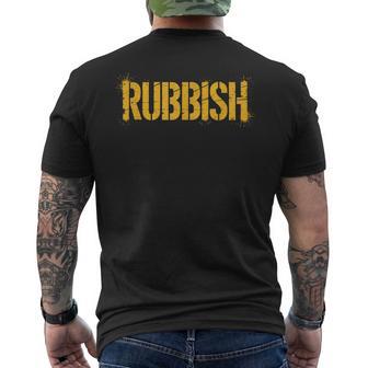 Rubbish That Says Rubbish Men's T-shirt Back Print - Thegiftio UK