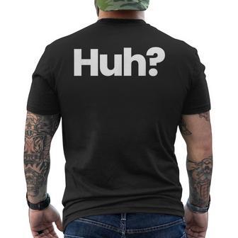 That Says Huh A That Says Huh Men's T-shirt Back Print - Thegiftio UK