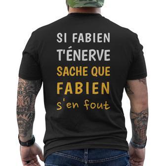 Si Fabien Humour Cadeau Prénom Personnalisé Fabien T-shirt imprimé au dos - Cadeauxyz