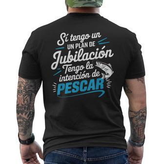 Si Tengo Un Plan De Jubilación Pescar Regalo Para Pescador Camiseta Hombre Estampado Espalda - Regaloses