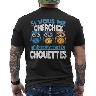 Sious Me Cherchez Jeuis Avec Les Chouettes T-shirt imprimé au dos - Cadeauxyz