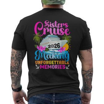 Sisters Cruise Trip 2026 Making Memories Sisters Cruising Men's T-shirt Back Print - Thegiftio UK