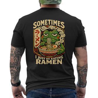 Sometimes I Just Be Eating Ramen Frog Meme Anime Style Men's T-shirt Back Print - Thegiftio UK
