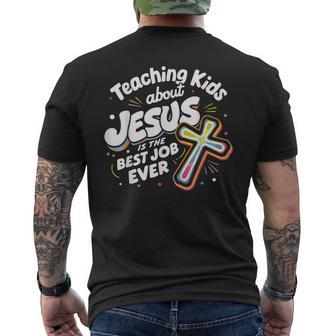 Teaching Kids About Jesus Is The Best Job Ever Men's T-shirt Back Print - Thegiftio UK
