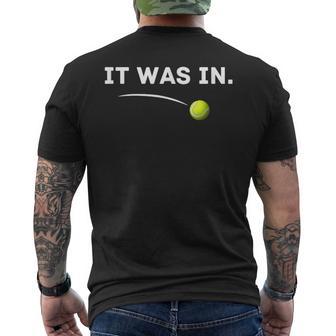 Tennis It Was In Lustiges Tennis T-Shirt mit Rückendruck - Geschenkecke