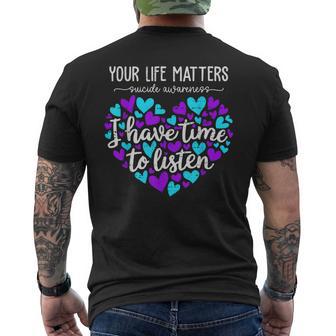 I Have Time To Listen Suicide Prevention Awarenes Positivity Men's T-shirt Back Print - Thegiftio UK