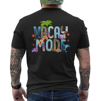 Vacay Mode Summer Vacation Beach Cruise Getaway Holiday Men's T-shirt Back Print - Thegiftio UK