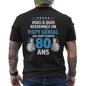 Voici À Quoi Ressemble Un Papy Génial 80 Ans Anniversaire T-shirt imprimé au dos - Cadeauxyz