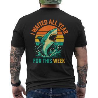 I Waited All Year For This Week Shark S Men's T-shirt Back Print - Thegiftio UK