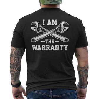 I Am The Warranty Crossed Wrench Proud Auto Mechanic Men's T-shirt Back Print - Thegiftio UK