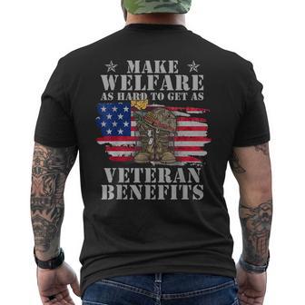Make Welfare As Hard To Get As Veteran Benefits Men's T-shirt Back Print - Thegiftio UK