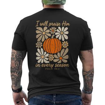 I Will Praise Him In Every Season Psalm 146 Men's T-shirt Back Print - Thegiftio UK