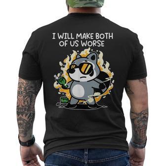 I Will Make Both Of Us Worse Men's T-shirt Back Print - Thegiftio UK