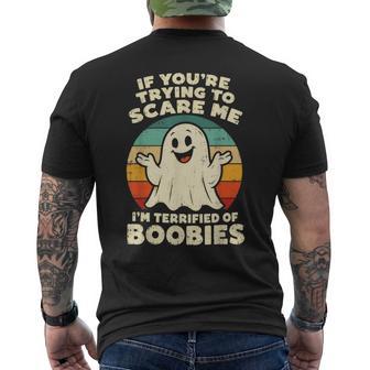 If You're Trying To Scare Me I'm Terrified Of Boobies Couple Men's T-shirt Back Print - Thegiftio UK