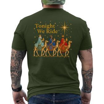 Christmas Nativity Scene 3 Wise Tonight We Ride Faith Men's T-shirt Back Print - Thegiftio UK