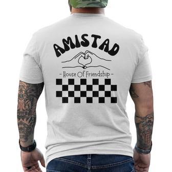 Amistad House Of Friendship Teachers Students Spirit Men's T-shirt Back Print - Thegiftio UK