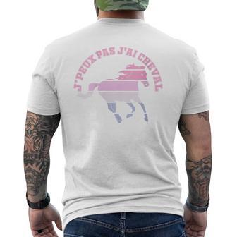 Cheval Humour Équitation Chevaux Je Peux Pas J'ai Cheval T-shirt imprimé au dos - Cadeauxyz