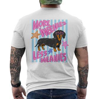Cute More Weenies Less Meanies Dachshund Dog Lover Men's T-shirt Back Print - Thegiftio UK