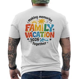 Family Vacation 2026 Making Memories Together Matching Kids Men's T-shirt Back Print - Monsterry