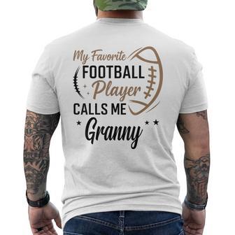 My Favorite Football Player Calls Me Granny Men's T-shirt Back Print - Thegiftio UK