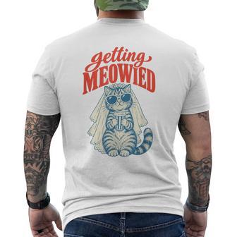 Getting Meowied Cat Bride Wedding Humor For Couples Men's T-shirt Back Print - Thegiftio UK