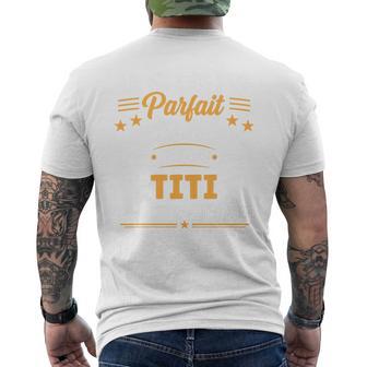 Humour Titi Drole Blague Personnalisé Prénom Titi Haut De Gamme T-shirt imprimé au dos - Cadeauxyz