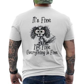 It's Fine I'm Fine Everything Is Fine Dog Meme Men's T-shirt Back Print - Thegiftio UK