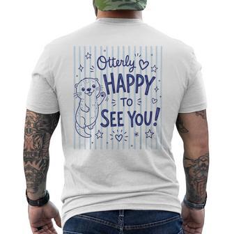 Otterly Happy To See You Back To School Otter Striped Men's T-shirt Back Print - Thegiftio UK