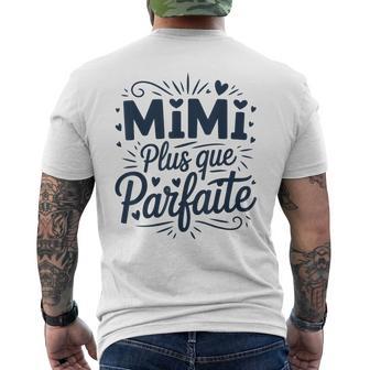 Pour Mimi Motif Avec Phrase Mimi Plus Que Parfaite T-shirt imprimé au dos - Cadeauxyz