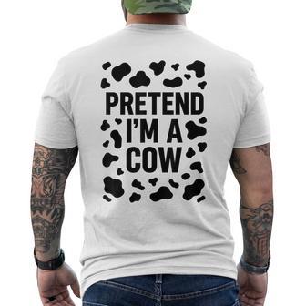 Pretend Im A Cow Halloween Costume Men's T-shirt Back Print - Thegiftio UK
