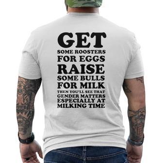 Get Some Roosters For Eggs & Raise Some Bulls For Milk Men's T-shirt Back Print - Thegiftio UK