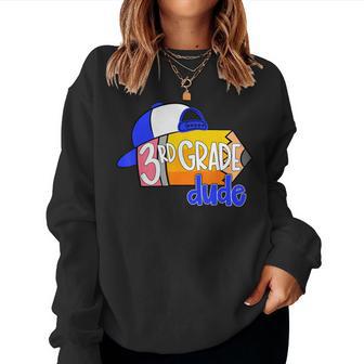 3Rd Grade Dude Pencil First Day Of School For Boys Women Sweatshirt - Thegiftio UK