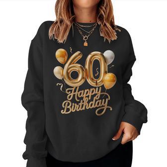 60 Feliz Cumpleaños 60 Aniversario Hombres Es Sudadera Mujer - Regaloses