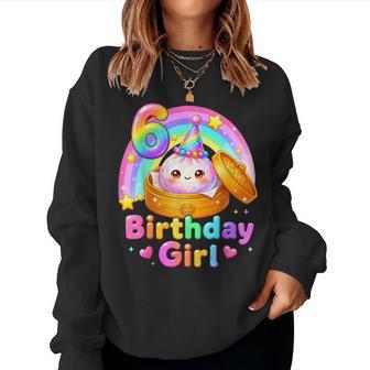 6Th Birthday Girl Dumpling Kawaii Pastel Anime 6 Year Old Women Sweatshirt | Seseable UK