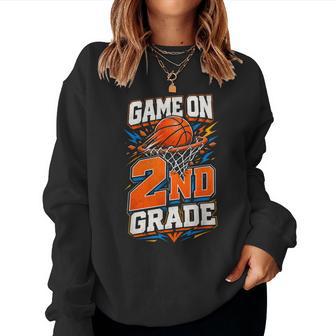 Back To School 2Nd Grade Game On Second Grade Basketball Women Sweatshirt - Thegiftio UK