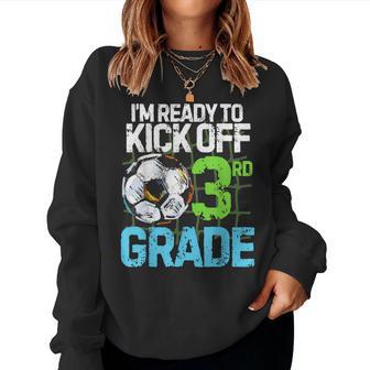 Back To School First Day Of 3Rd Grade Soccer Games Boys Kids Women Sweatshirt - Thegiftio UK