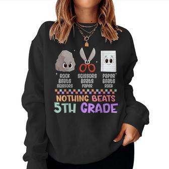 Back To School Nothing Beats Fifth 5Th Grade School Game Kid Women Sweatshirt - Thegiftio UK