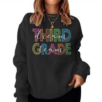 Back To School Third 3Rd Grade Dream Team Teacher Kids Women Sweatshirt - Thegiftio UK