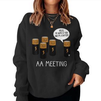 Battery Aa Meeting Pun Sarcastic Electronics Joke Women Sweatshirt - Thegiftio UK