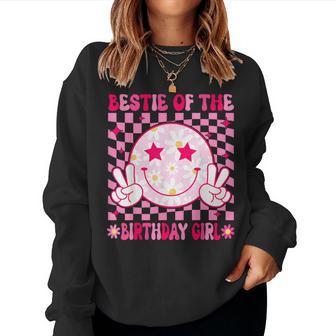 Bestie Of The Birthday Girls Smile Face Groovy Birthday Women Sweatshirt - Thegiftio UK
