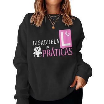 Bisabuela En Prácticas Anuncio Divertido Futura Bisabuela Cuello Sudadera Mujer - Regaloses