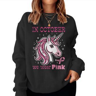 Breast Cancer Awareness Unicorn October We Wear Pink Girls Women Sweatshirt - Thegiftio UK