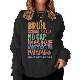 Bruh Teacher Back To School New Year Same Rizz Class Goated Women Sweatshirt - Thegiftio UK