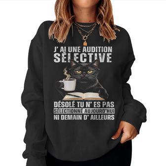 Cadeau Chat Humour Auditionélective Rigolo Sweat-shirt pour femme - Cadeauxyz