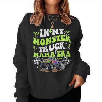 Checkered In My Monster Truck Mama Era Monster Truck Mom Women Sweatshirt - Thegiftio UK